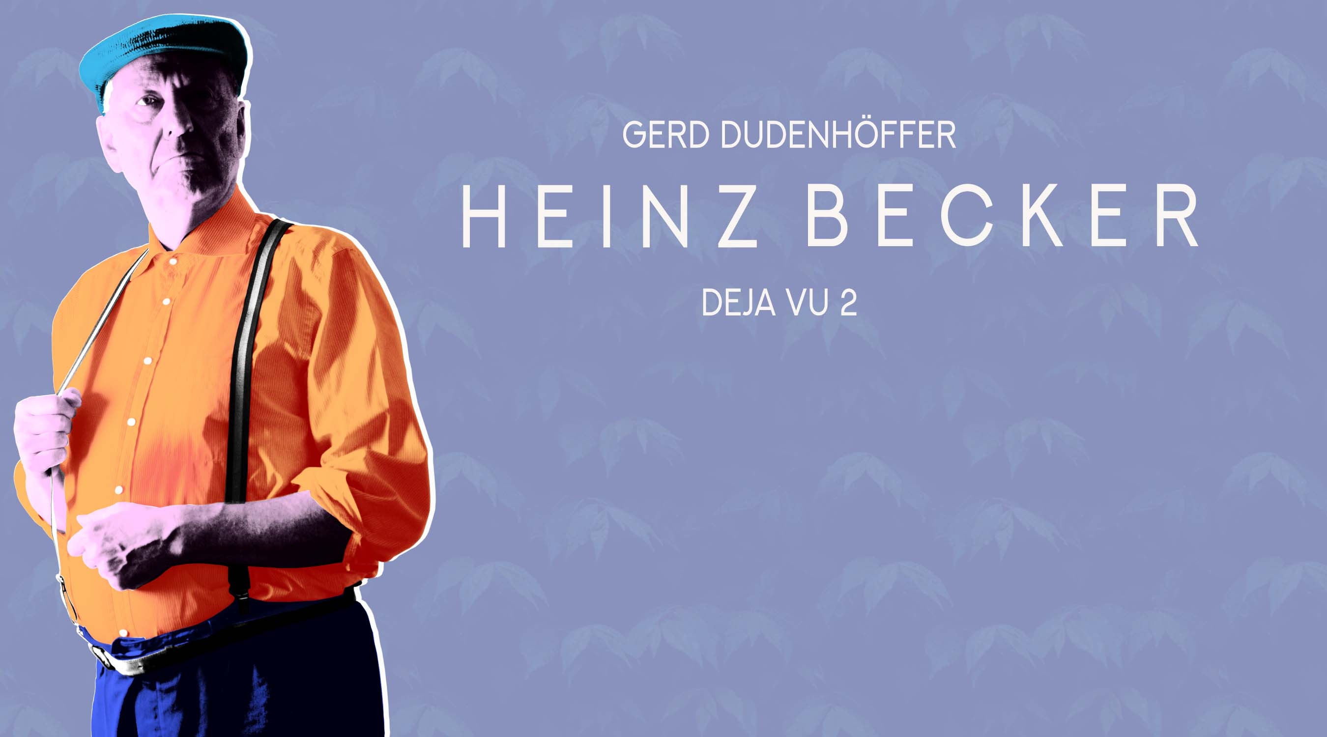 Gerd Dudenhöffer Heinz Becker neben Text im Bild: Heinz Becker