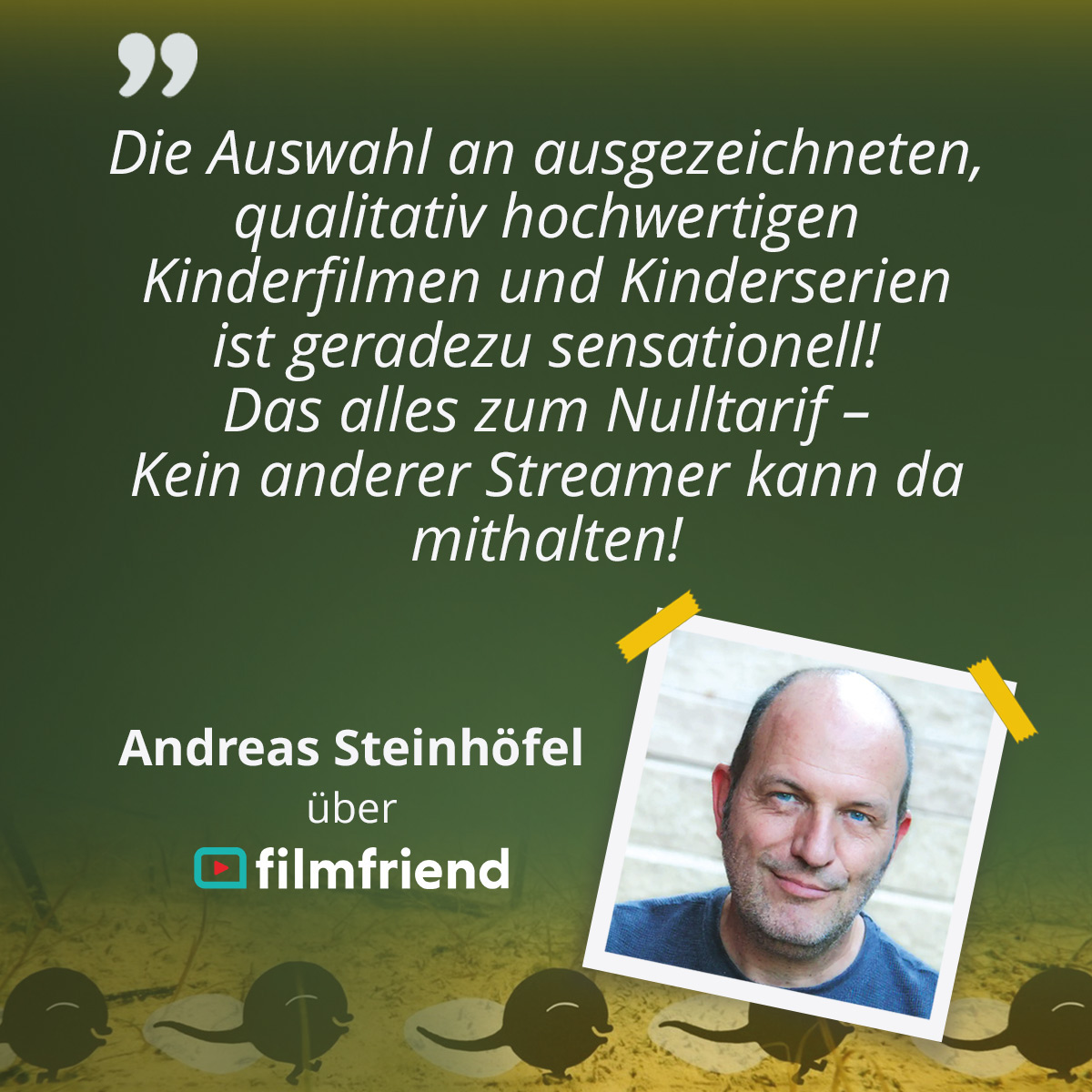 Ein Bild des Autors Andreas Steinhöfel und sein Zitat zum Streaminganbieter filmfriend als Text