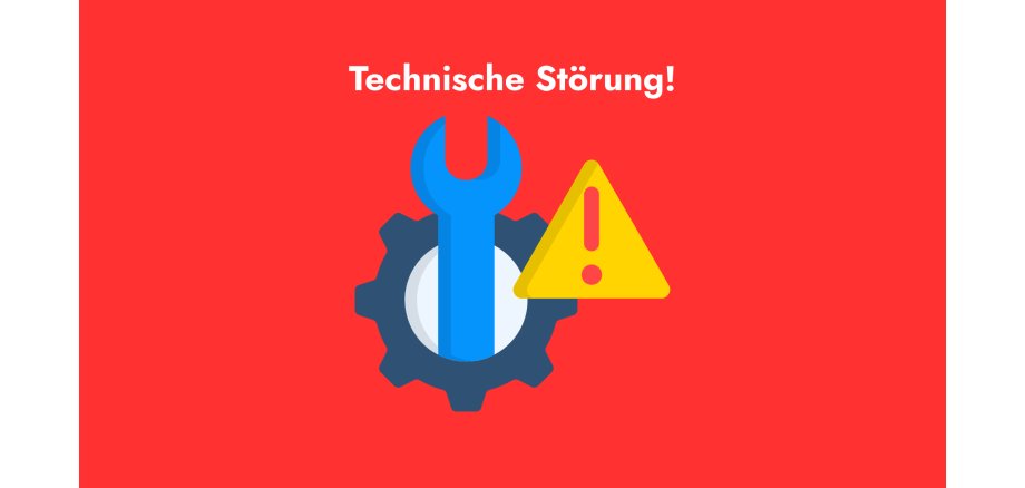 Grafik mit blauem Zahnradsymbol und Schraubenschlüssel sowie rotgelben Achtungszeichen auf rotem Hintergrund mit einem weißen Schriftzug Technische Störung.
