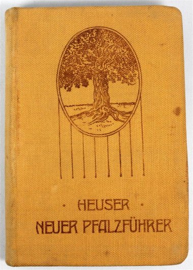 Foto des Einbandes des "Neuen Pfalzführers" von Emil Heuser aus dem Jahr 1912.