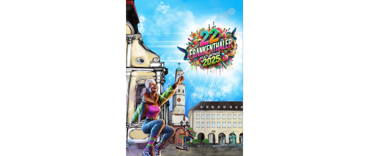 2025 - Gewinnerplakat - Frankenthaler Kulturtage