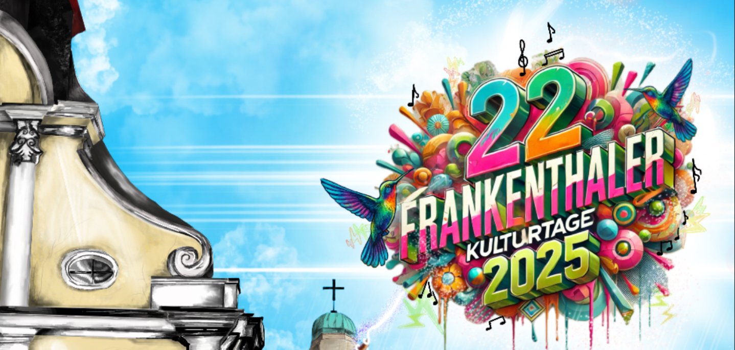 2025 - Gewinnerplakat - Frankenthaler Kulturtage Veranstaltungsplakat