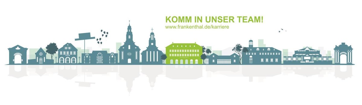 Skyline Frankenthal. Text im Bild: Komm in unser Team