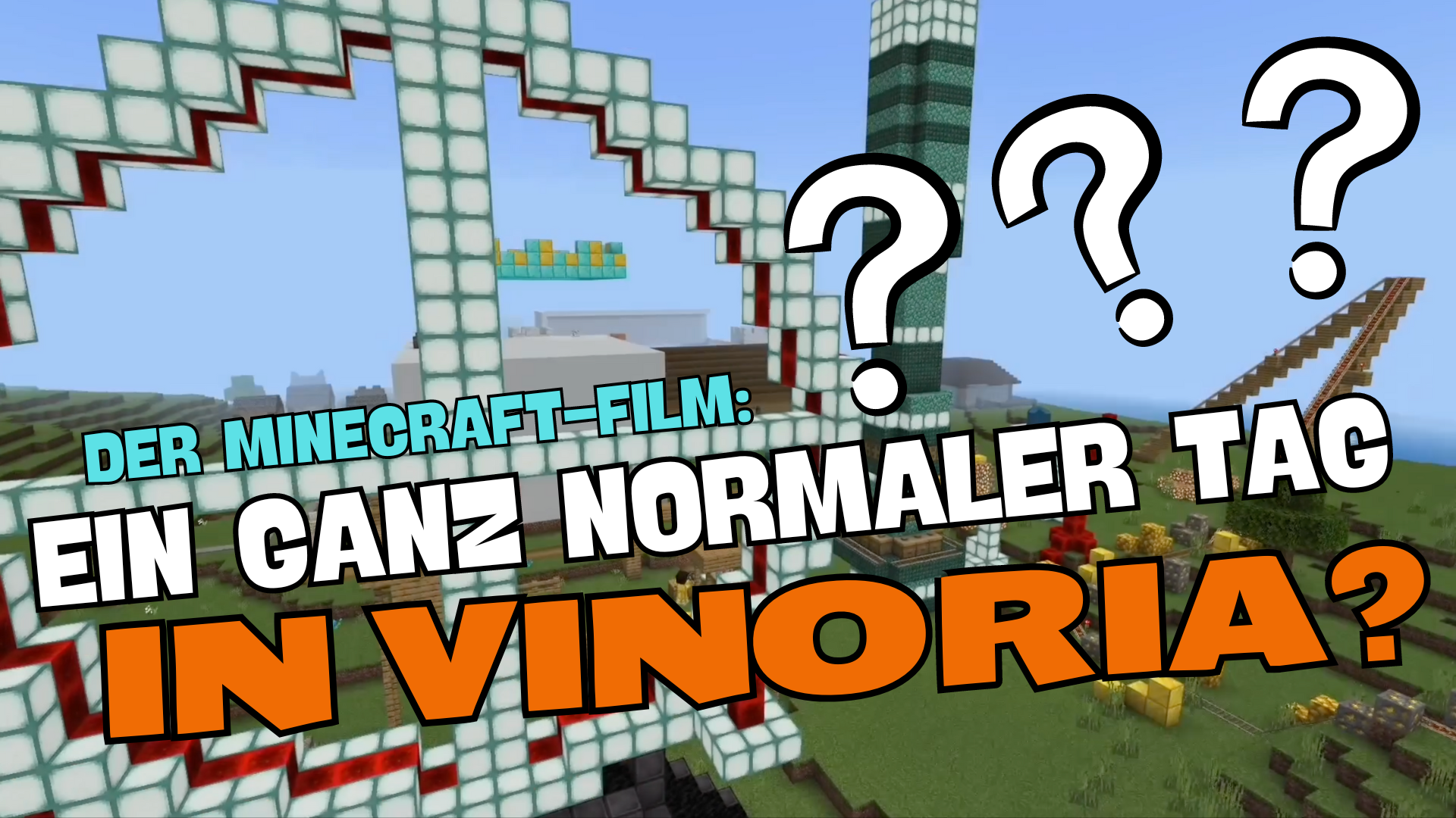 Auf einem Screenshot aus dem Film blickt man von oben durch ein Riesenrad auf ein Dorf in einer Minecraft-Welt. In Großbuchstaben steht der Filmtitel mit drei großen Fragezeichen "Der Minecraft-Film: Ein ganz normaler Tag in Vinoria?"